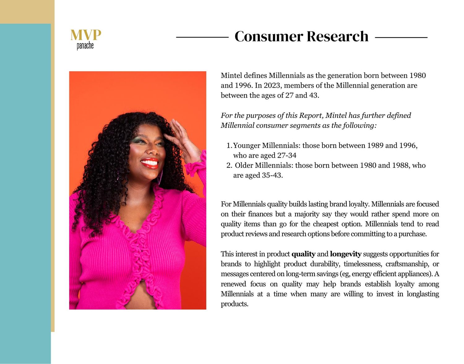 Consumer Research &mdash; defining the Millennial consumer